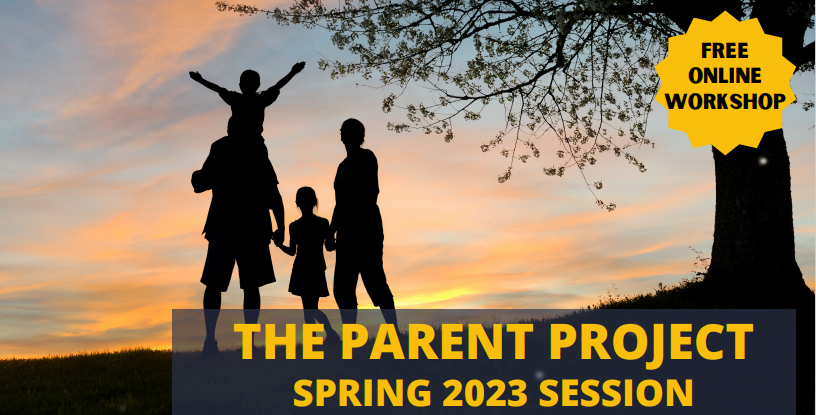 The Parent Project Spring 2023 Session